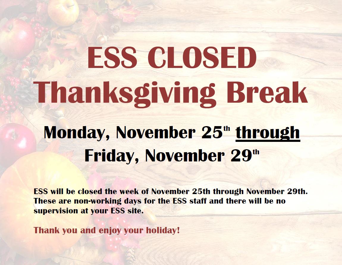 ESS Closed Thanksgiving Break